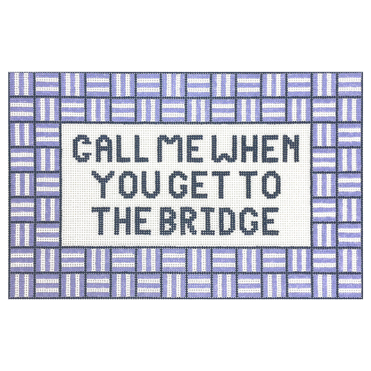 Call Me When You Get To The Bridge (Universal) - 1