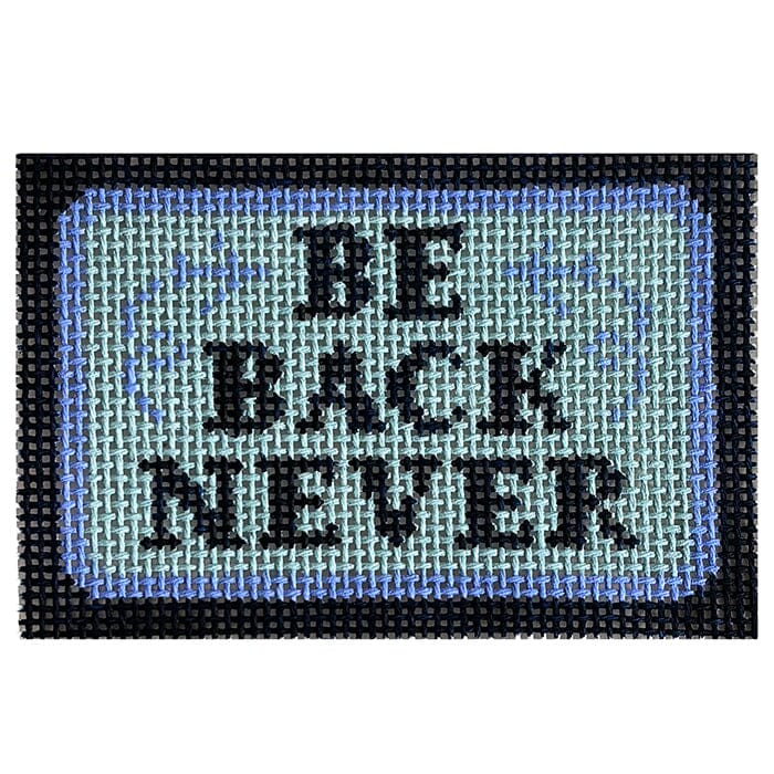 Be Back Never 2x3 Insert Painted Canvas Rachel Barri Designs - 1
