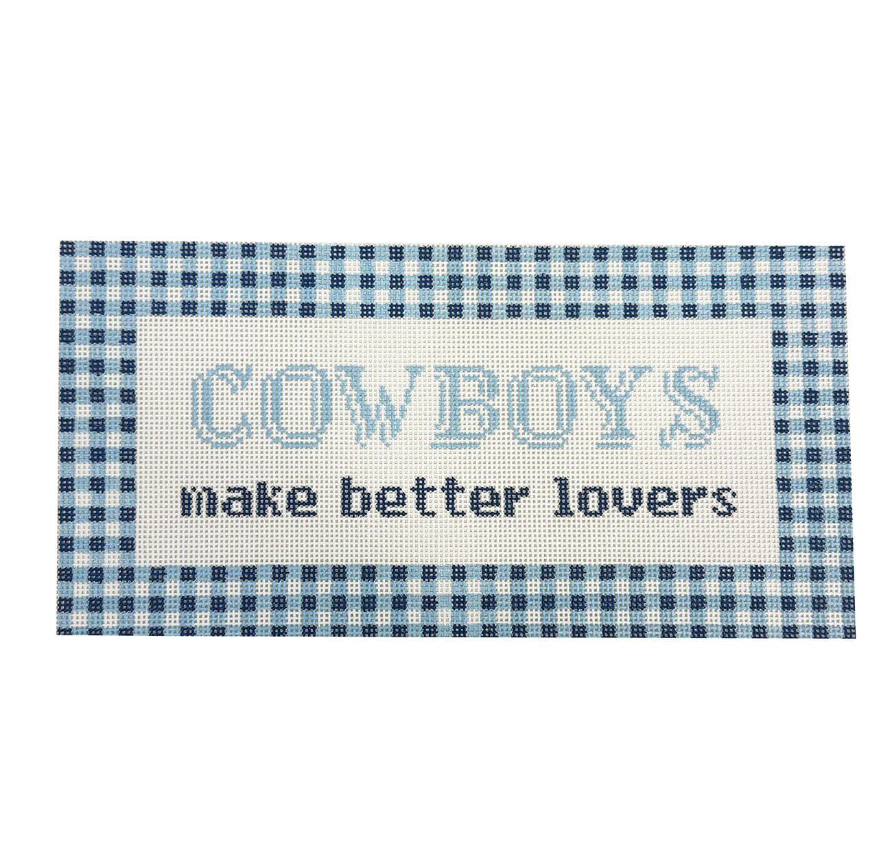 Cowboys Make Better Lovers Painted Canvas Maura Nolan Designs - 1