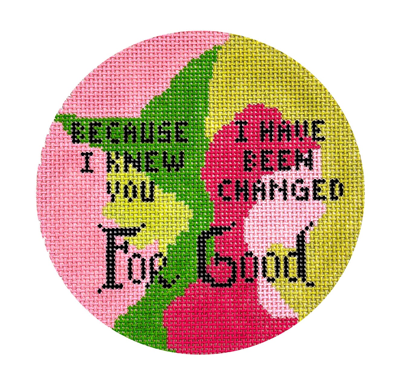Wicked Round Changed for Good Painted Canvas The Gingham Stitchery - 1