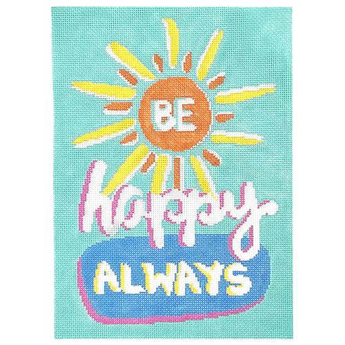 Be Happy Always Painted Canvas Lee's Needle Art Inc.