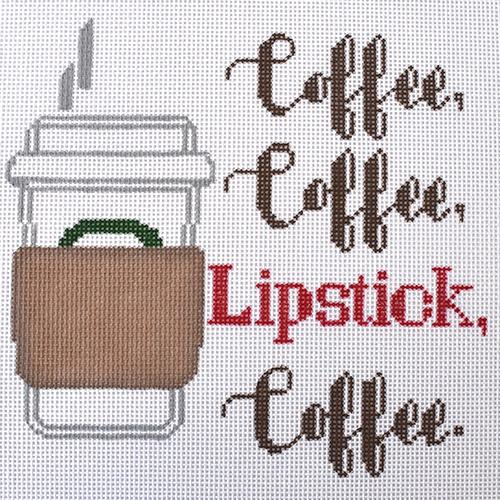 Coffee, Coffee, Lipstick, Coffee Painted Canvas A Poore Girl Paints