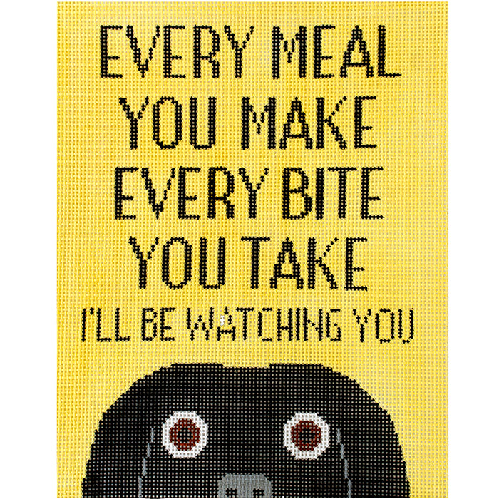 Every Bite You Take Dog Painted Canvas A Stitch in Time - 1