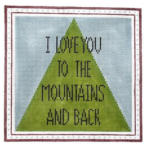 I Love You to the Mountains and Back Painted Canvas Pewter & Pine - 1