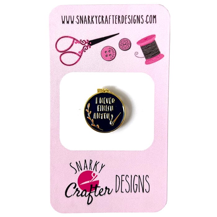 I Never Finish Anythin... Needleminder Black Accessories Snarky Crafter Designs - 1
