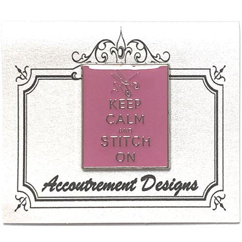 Keep Calm and Stitch On Needleminder Pink Accessories Accoutrement Designs - 1
