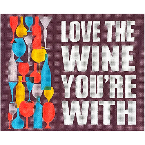 Love the Wine You're With PLD Painted Canvas PLD Designs - 1