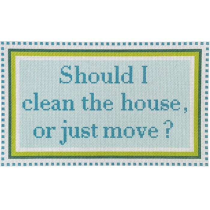 Should I Clean the House or Just Move - Green/Turquoise Kit Kits Needlepoint To Go 