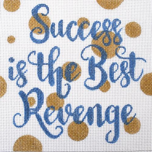 Success is the Best Revenge Painted Canvas A Poore Girl Paints