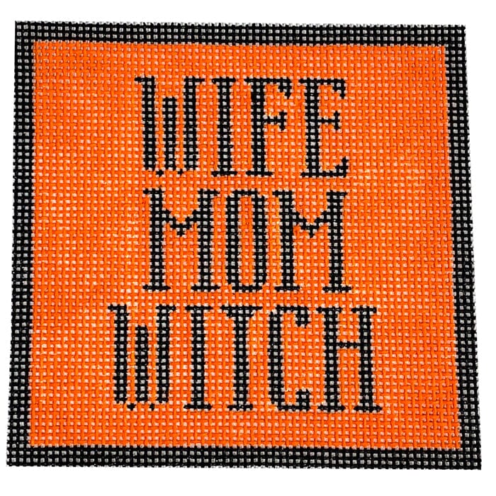 Wife, Mom, Witch Painted Canvas SilverStitch Needlepoint