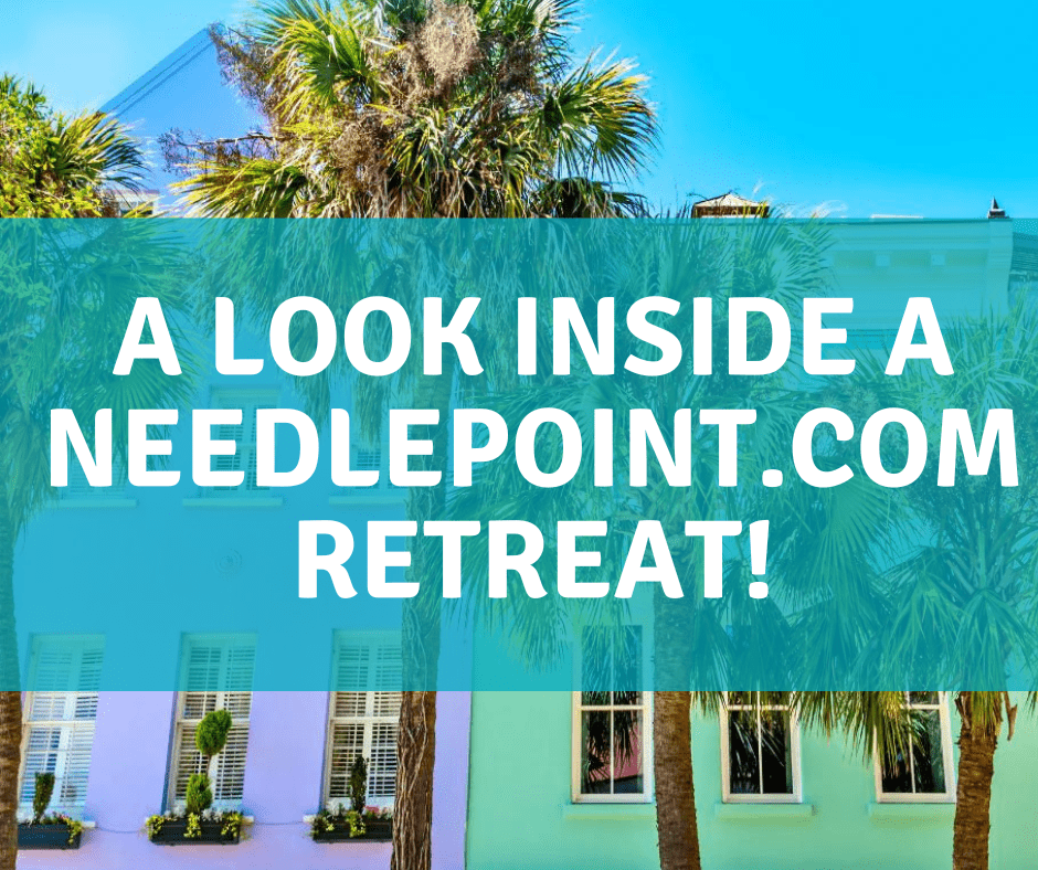 A look inside a Needlepoint.Com Retreat! -