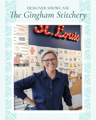 Designer Showcase   The Gingham Stitchery
