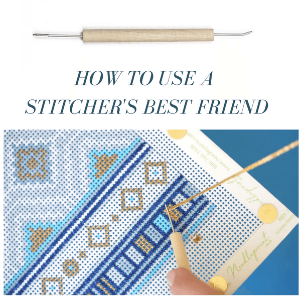 How to Use A Stitcher's Best Friend