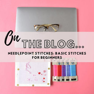 Needlepoint Stitches: Basic Stitches for Beginners
