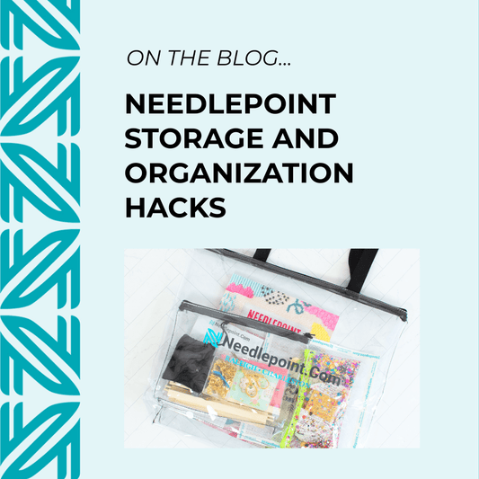Needlepoint Storage and Organization Hacks