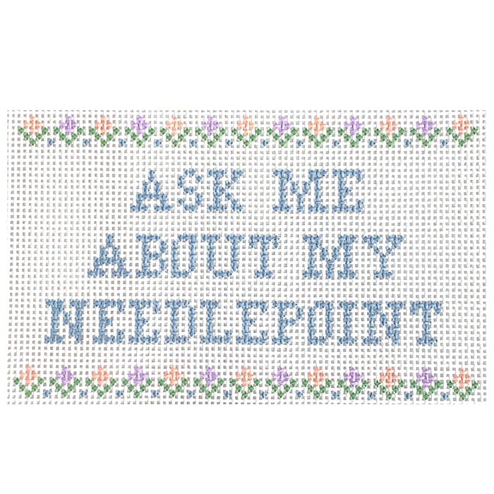 Ask Me - Flowers Printed Canvas SLS Needlepoint 