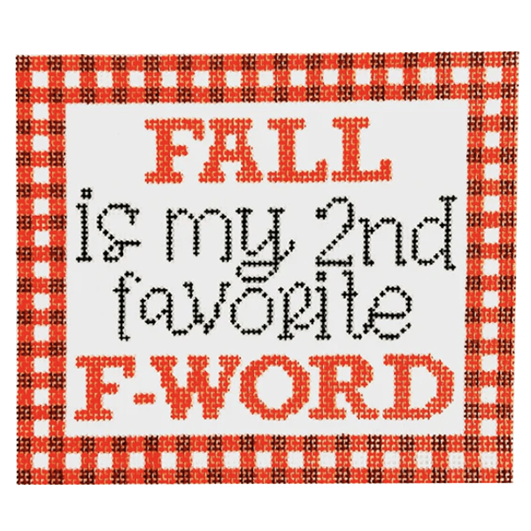 Fall is My Second Favorite F-Word Painted Canvas Ziggy Stitches 