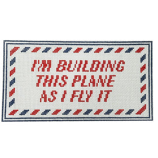 I'm Building this Plane as I Fly It Printed Canvas Francis Abel Studio 
