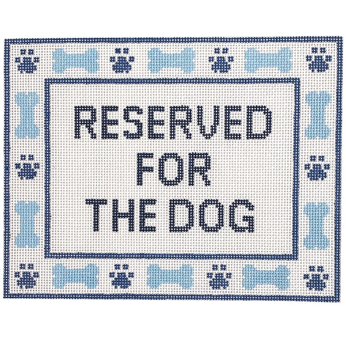 Reserved for the Dog Printed Canvas SLS Needlepoint 