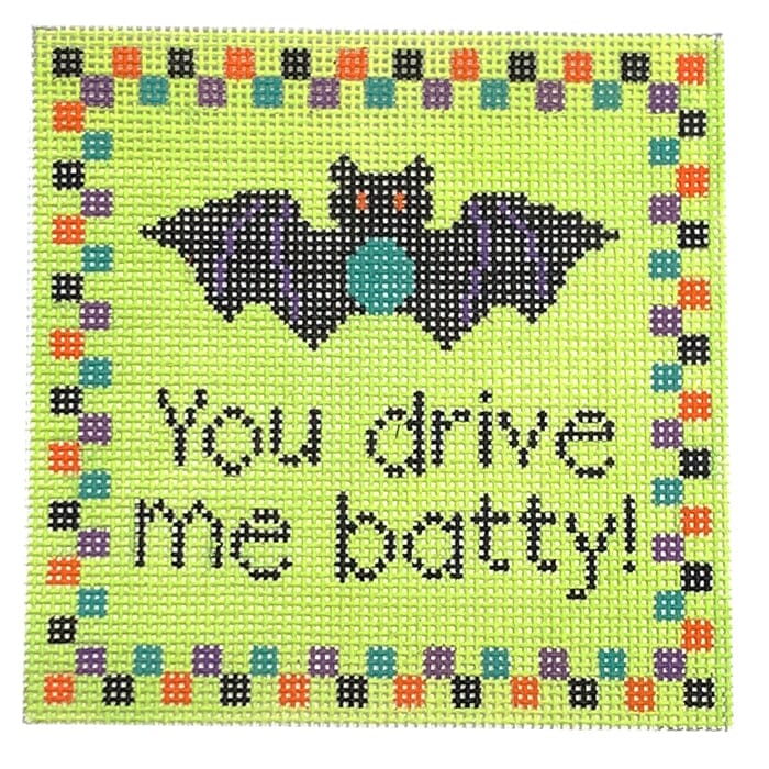 You Drive Me Batty Painted Canvas Stitch Rock Designs 
