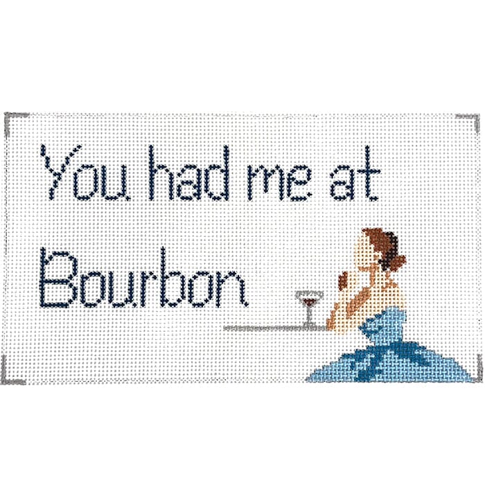 You Had Me at Bourbon Painted Canvas Anne Fisher Needlepoint LLC  - 1