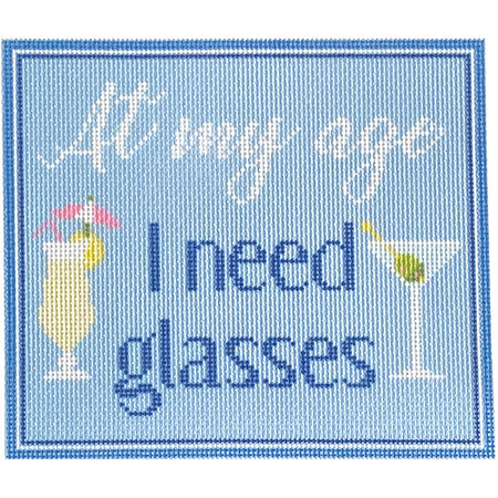 At My Age I Need Glasses Canvas Printed Canvas Needlepoint To Go 