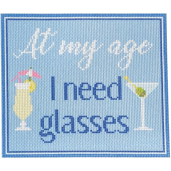 At My Age I Need Glasses Kit Kits Needlepoint To Go 
