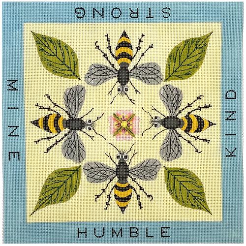 Bee Mine, Bee Humble, Bee Strong, Bee Kind on 13 Painted Canvas Zecca 
