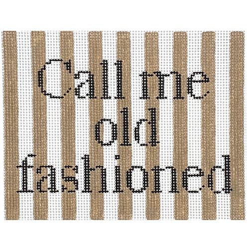 Call Me Old Fashioned Painted Canvas SilverStitch Needlepoint 