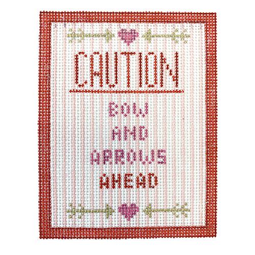Caution Bows and Arrows Ahead Painted Canvas Kimberly Ann Needlepoint 
