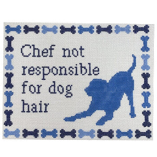 Chef Not Responsible for Dog Hair Painted Canvas Atlantic Blue Canvas 
