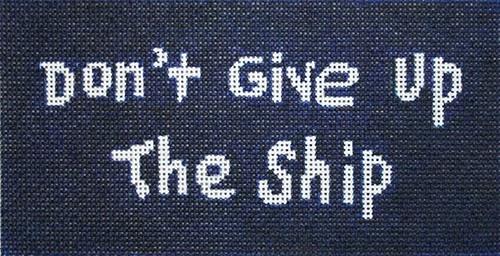 Don't Give Up the Ship Painted Canvas CBK Needlepoint Collections 
