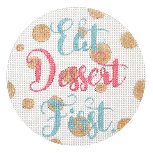 Eat Dessert First (WWH) Painted Canvas A Poore Girl Paints  - 1