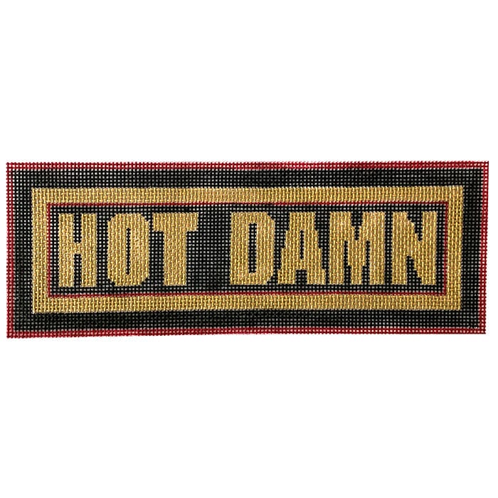 Hot Damn Painted Canvas Walker's Needlepoint  - 1