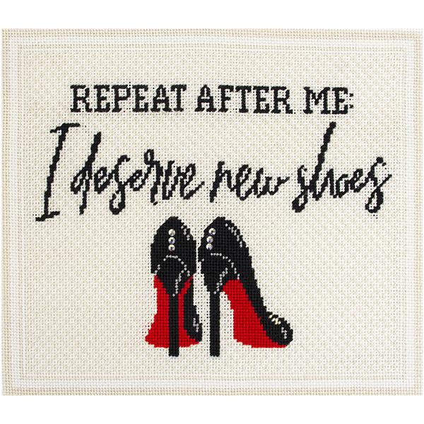 I Deserve New Shoes Printed Canvas Needlepoint To Go 