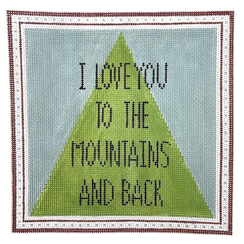 I Love You to the Mountains and Back on 13 Painted Canvas Hello Tess 