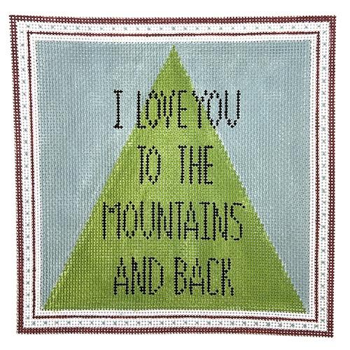 I Love You to the Mountains and Back on 13 Painted Canvas Hello Tess  - 1