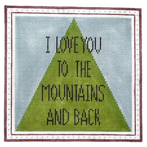 I Love You to the Mountains and Back Painted Canvas Pewter & Pine 
