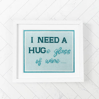 I Need a HUGe Glass of Wine Kit Kits Needlepoint To Go 
