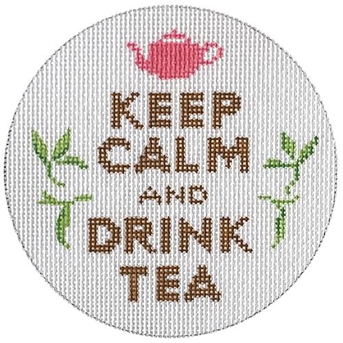 Keep Calm and Drink Tea Round Painted Canvas Kate Dickerson Needlepoint Collections  - 1