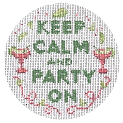 Keep Calm and Party On Round Painted Canvas Kate Dickerson Needlepoint Collections 