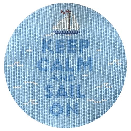 Keep Calm and Sail On Round Painted Canvas Kate Dickerson Needlepoint Collections 