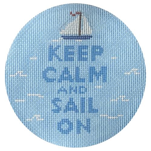Keep Calm and Sail On Round Painted Canvas Kate Dickerson Needlepoint Collections  - 1