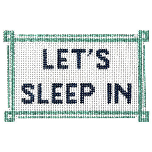 Let's Sleep In Painted Canvas KCN Designers 