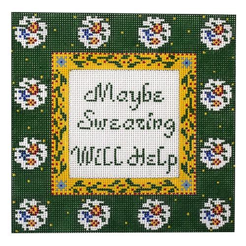 Maybe Swearing Will Help Painted Canvas Cooper Oaks Design  - 1