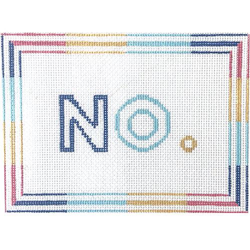 No. Sign Painted Canvas KCN Designers 