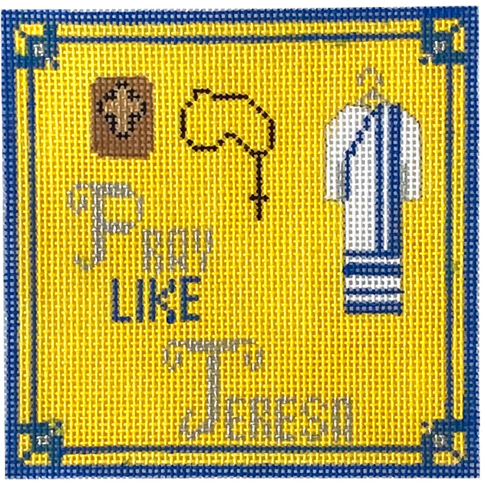 Pray Like Teresa Painted Canvas Kimberly Ann Needlepoint  - 1