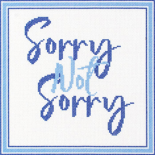 Sorry Not Sorry Canvas Printed Canvas Needlepoint To Go 