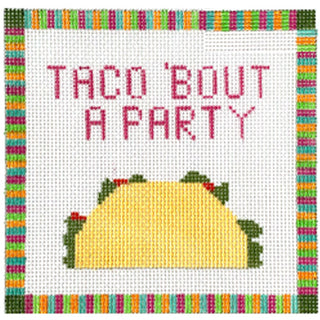 Taco 'Bout A Party Painted Canvas KCN Designers 
