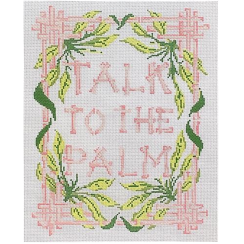 Talk to the Palm Painted Canvas The Plum Stitchery  - 1